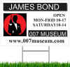 New James Bond 007 Museum sign 