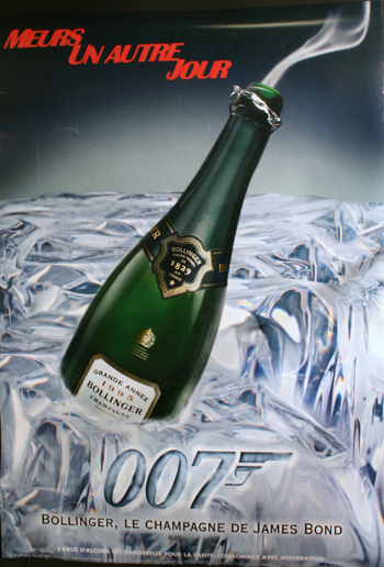 MEURS UN AUTRE JOUR  JAMES BOND  DIE ANOTHER DAY BOLLINGER CHAMPAGNE POSTER