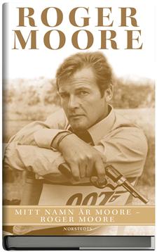 Mitt namn r Moore - Roger Moore / Roger Moore 