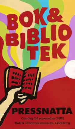 rets affisch Bok & Biblioteksmssans affisch fr 2008 tar upp Bok & Biblioteks logotype genom att visa ett utsnitt av den lsande sjjungfrun. Affischen kommer att finnas p bibliotek, skolor, kulturinstitutioner och mnga andra stllen ver hela landet. Du kommer ocks att se den i butiker, restauranter, frisersalonger mm i Gteborg med omnejd. rets affisch r inspirerad av fldet av tankar, ider och det fria ordet som har sitt ursprung i boken - basen fr Bokmssan. Motivet finns ocks p omslaget till rers seminarieprogram. Formgivare: Anna Wirsn, ananas