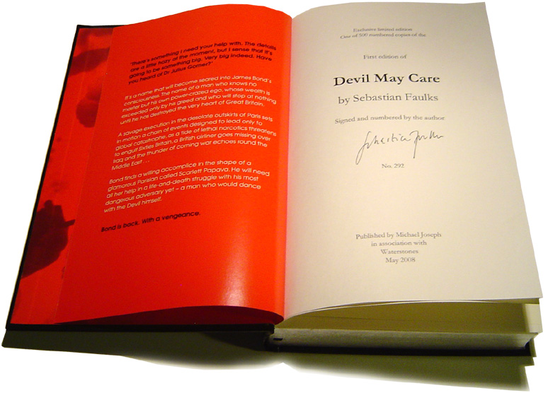 "Devil May Care", Sebastian Faulks writing as Ian Fleming, Limited edition (500) signed by the author, published by Michael Joseph in association with Waterstones, May 2008